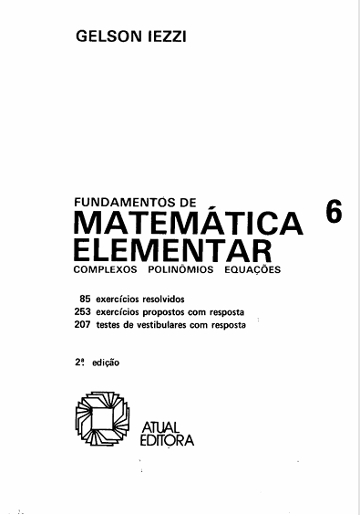 Capa do livro Fundamendos da matematica Elementar_06_(Numeros Complexos,Polinomios e equacoes)